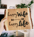 Deko Schild „Happy Wife“