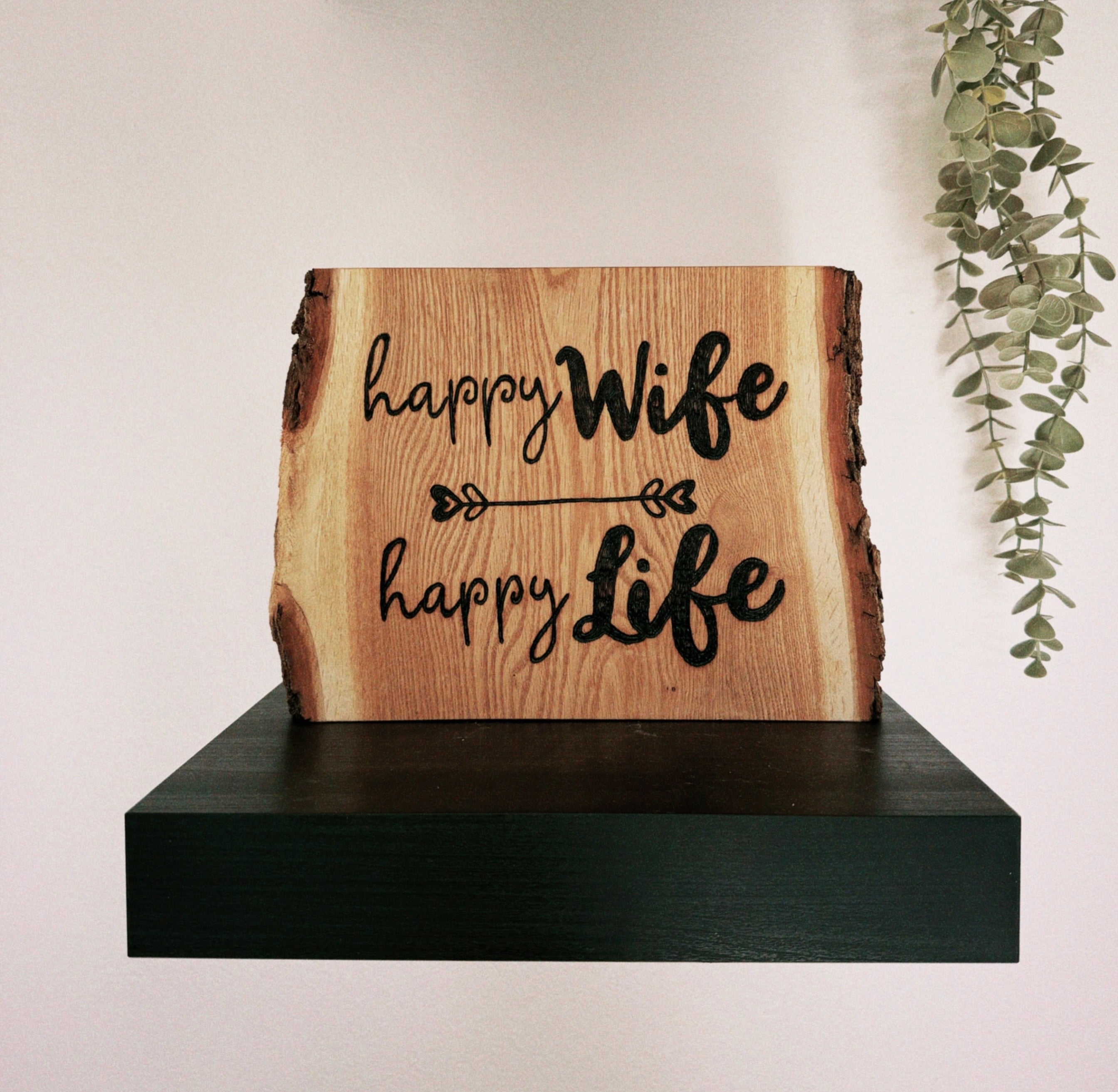 Deko Schild „Happy Wife“